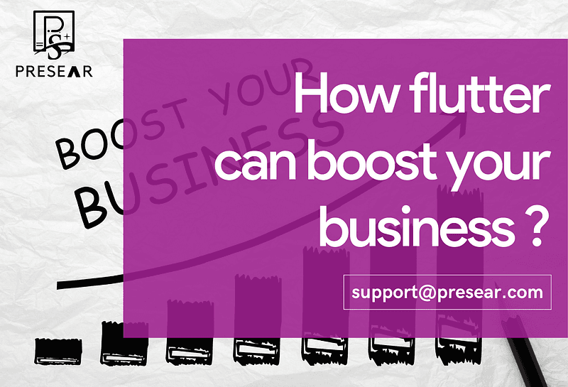 How flutter can boost your business?
